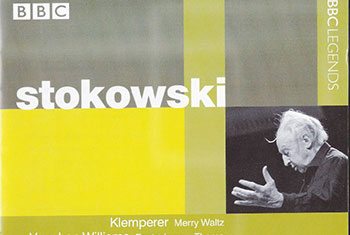 BBC Legends BBCL 4205. Stokowski: Klemperer – Merry Waltz, Vaughan Williams – Fantasia on a Theme by Thomas Tallis