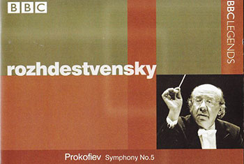 BBC Legends BBCL 4184. Rozhdestvensky: Prokofiev – Symphony no.5, Britten – Young Person’s Guide to the Orchestra