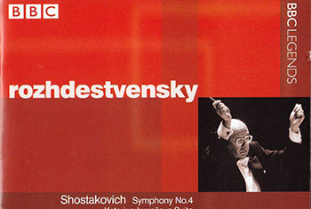 BBC Legends BBCL 4220. Rozhdestvensky: Shostakovich – Symphony no.4, Katerina Ismailova Suite, Festive Overture (APE)